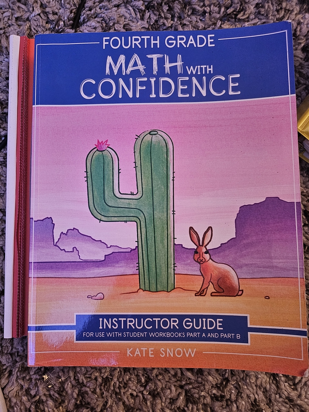 Fourth Grade Math with Confidence Instructor Guide